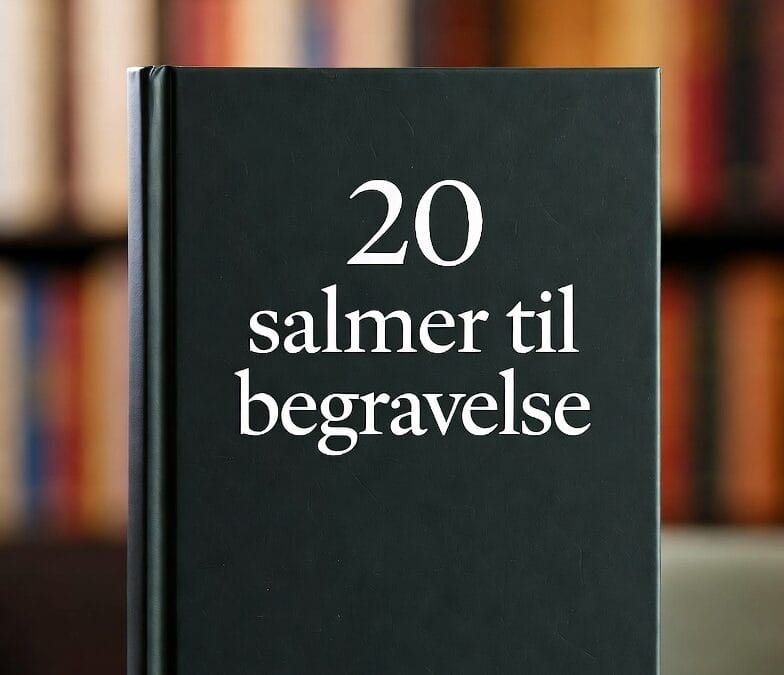 20 salmer til begravelse